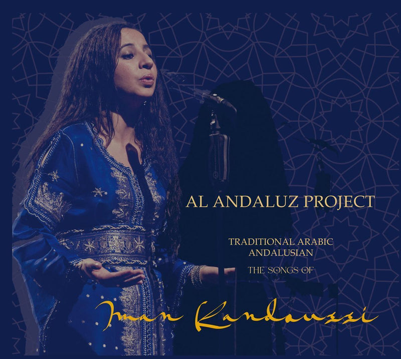 The Songs of Iman Kandoussi: Traditional Arabic Andalusian