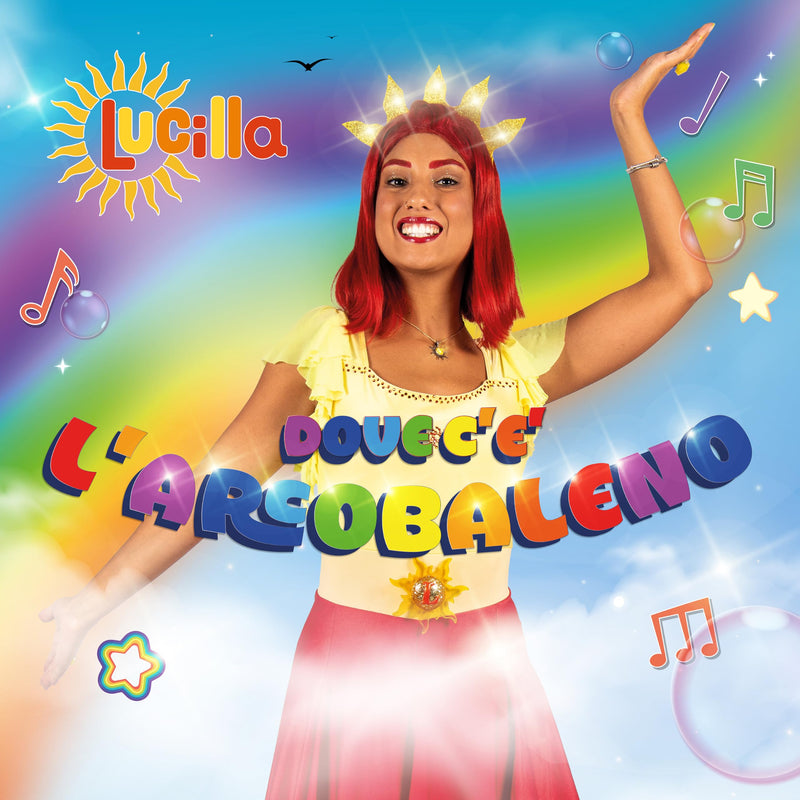 Lucilla - Dove C`E` L`Arcobaleno