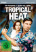 TROPICAL HEAT - TROPICAL HEAT, STAFFEL 2