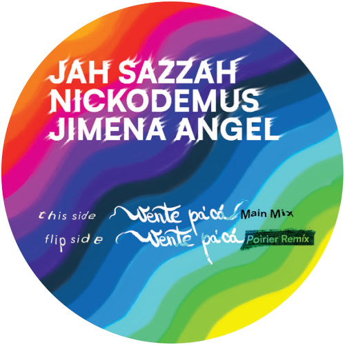 Vente Pa'cá (Feat. Jimena Angel, Jah Sazzah & Poirier)