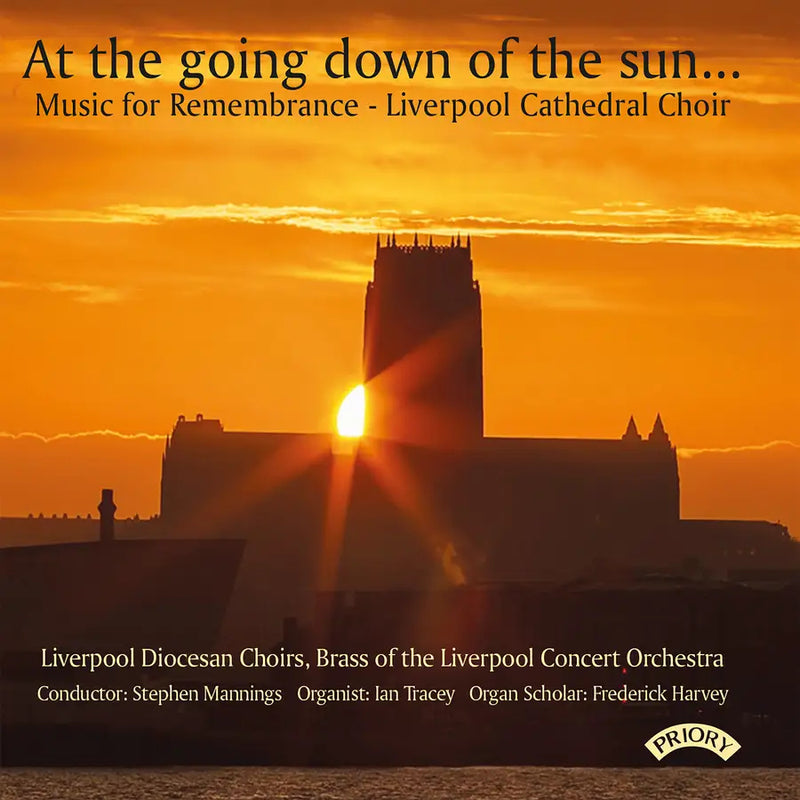 At the Going Down of the Sun...: Music for Remembrance