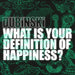 What Is Your Definition of Happiness?