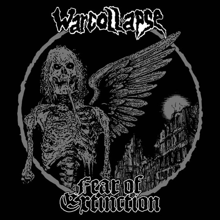 Warcollapse/Fear of Extinction