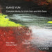 Isang Yun: Complete Works for Violin Solo and With Piano