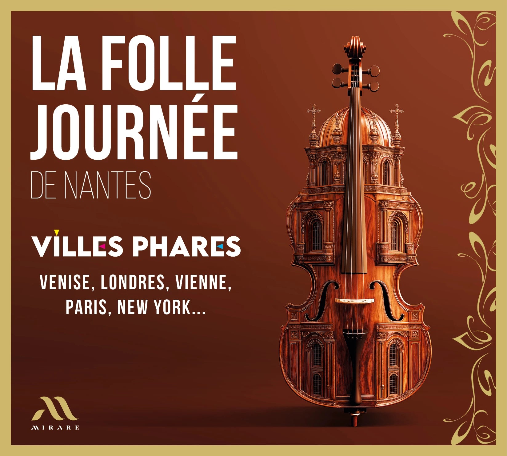 La Folle Journée De Nantes: Villes Phares