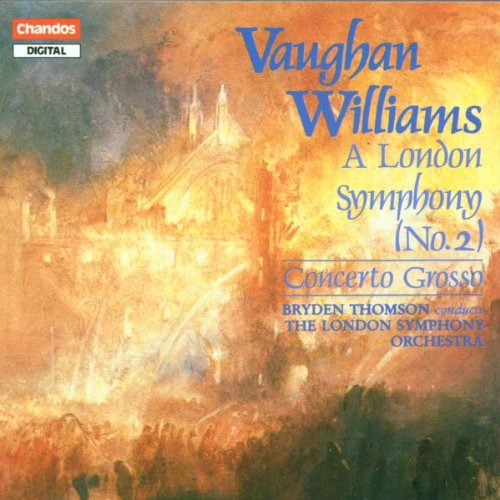 A London Symphony No. 2 / Concerto Grosso