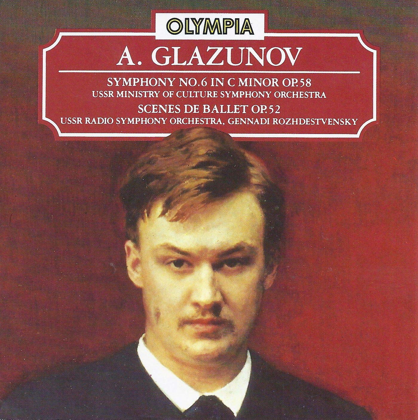 Glazunov: Symphony no.6, Scenes de Ballet