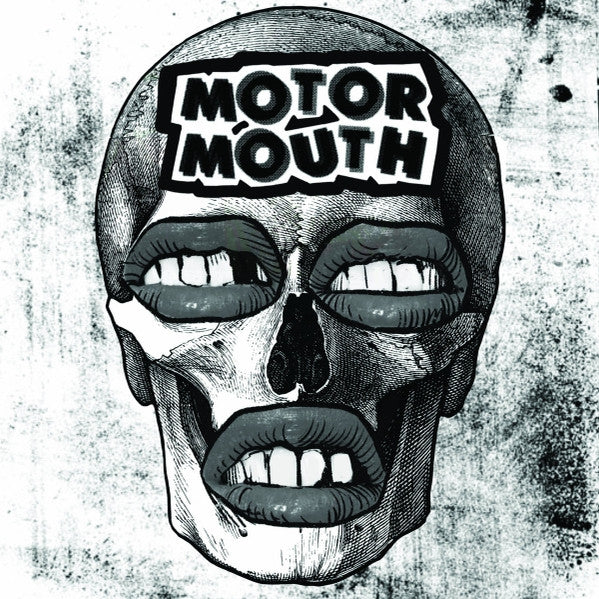 Motormouth