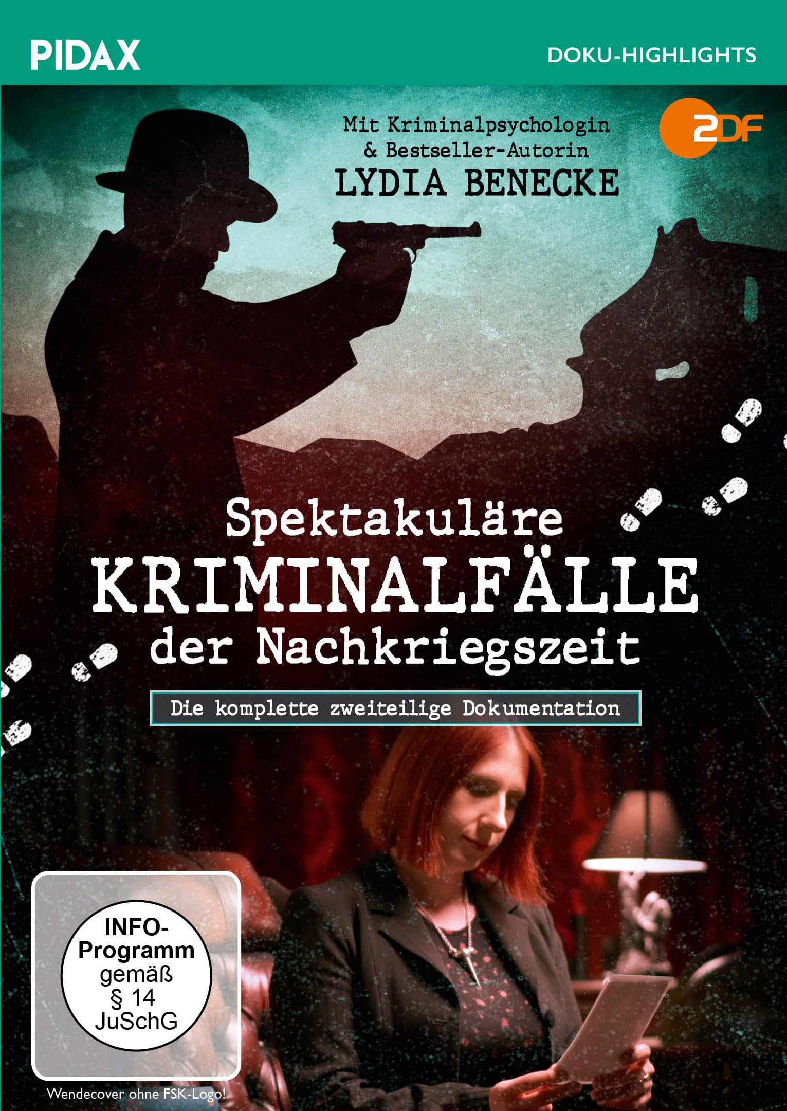 Spektakuläre Kriminalfälle der Nachkriegszeit / Die komplette 2-teilige Dokumentation mit Kriminalpsychologin und Bestseller-Autorin Lydia Benecke (Pidax Doku-Highlights
