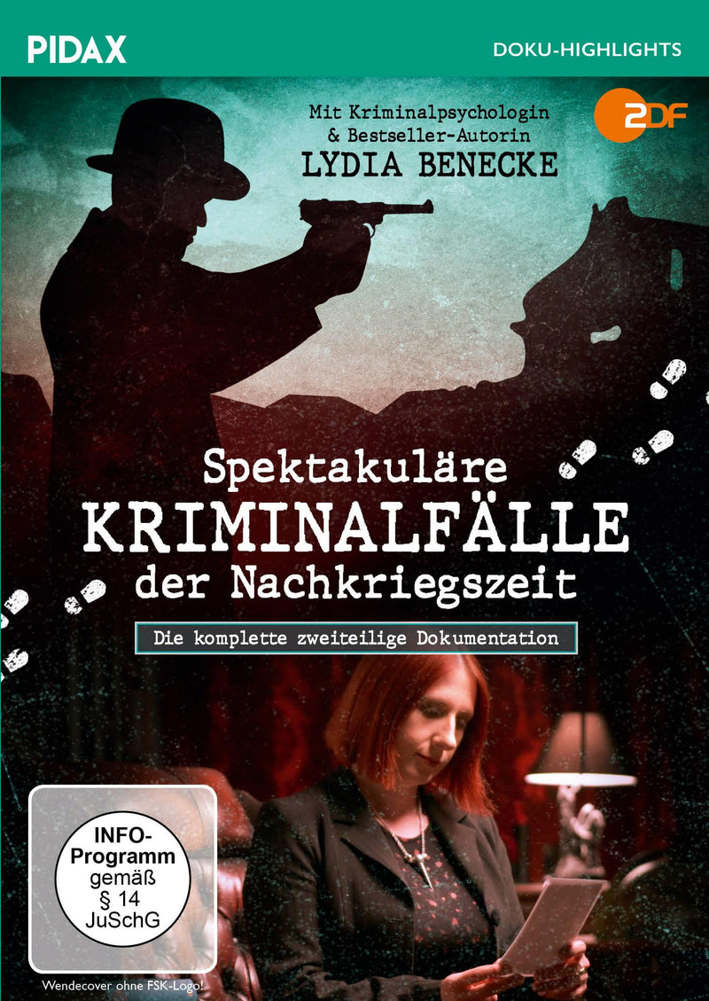 Spektakuläre Kriminalfälle der Nachkriegszeit / Die komplette 2-teilige Dokumentation mit Kriminalpsychologin und Bestseller-Autorin Lydia Benecke (Pidax Doku-Highlights