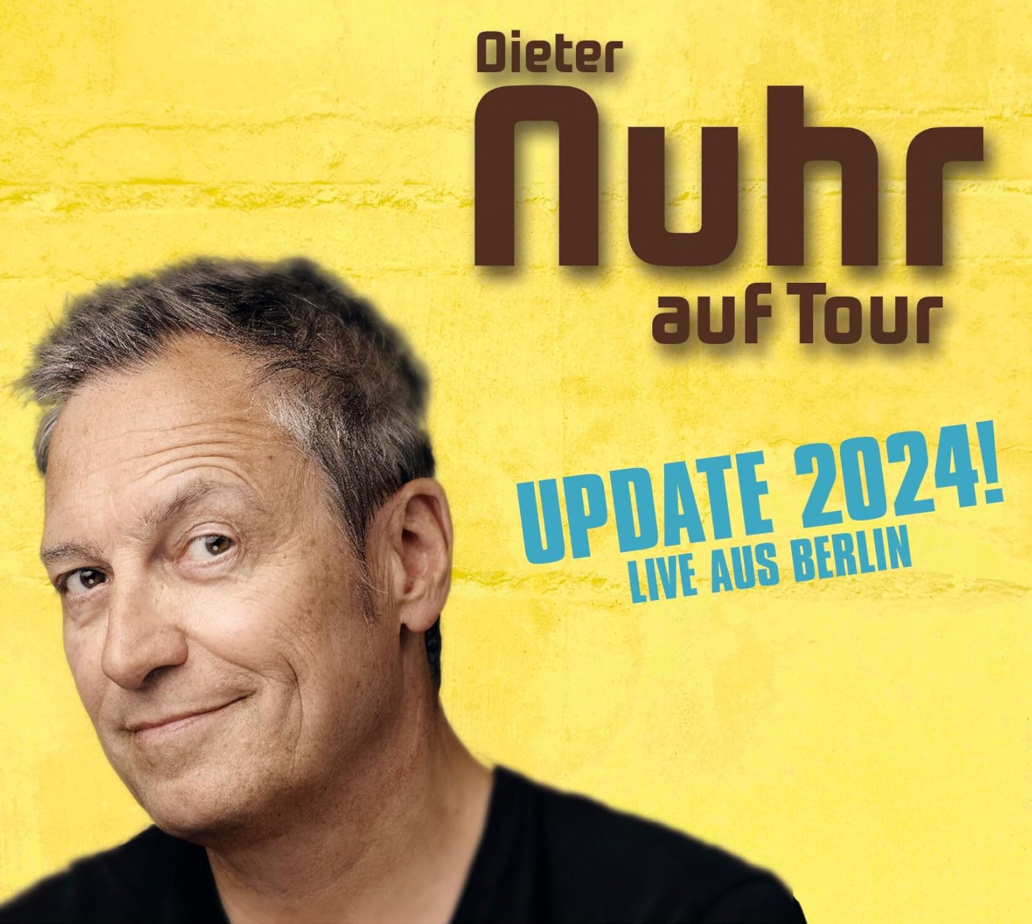 NUHR, DIETER - NUHR AUF TOUR - UPDATE!