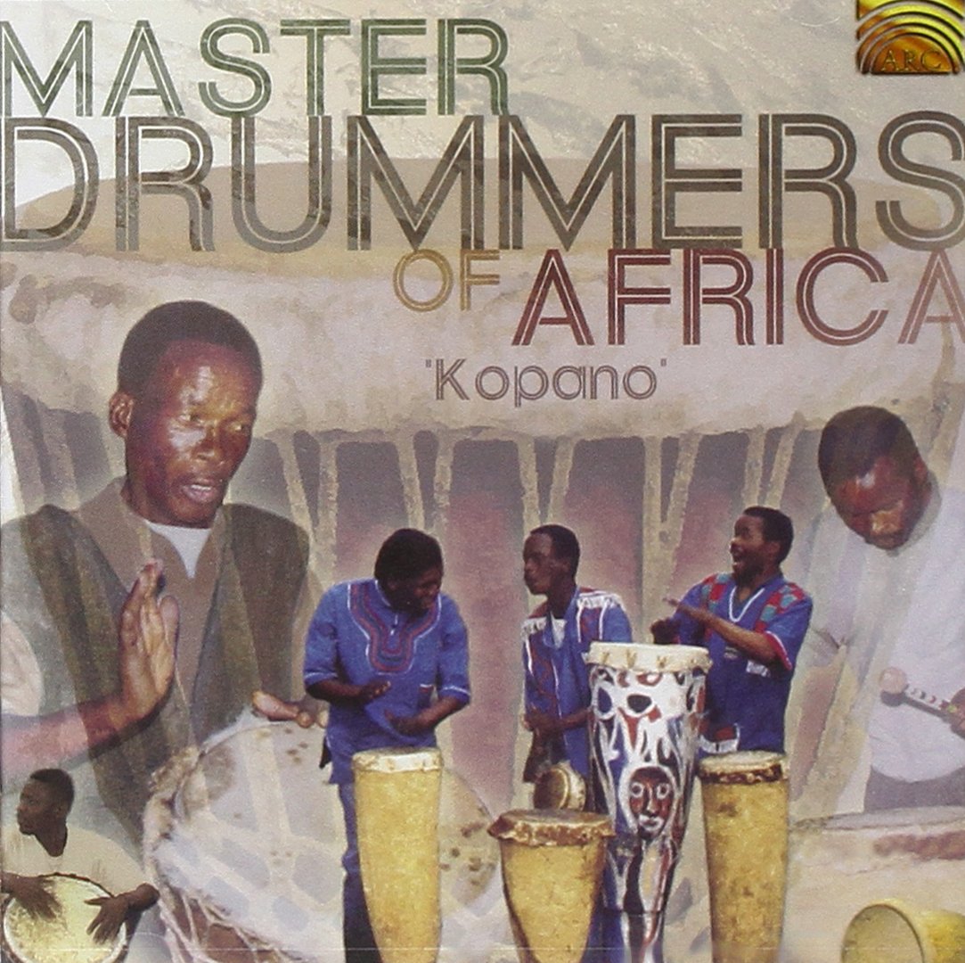 Masters Drummers Of Africa: 'Kopano'
