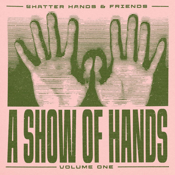 A Show of Hands - Volume 1