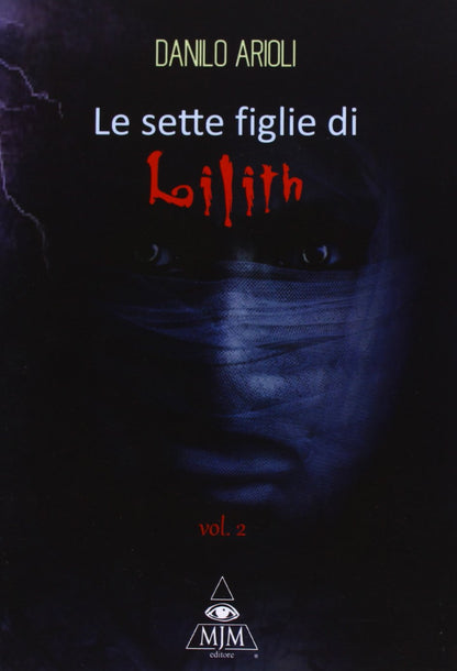Le sette figlie di Lilith (Vol. 2