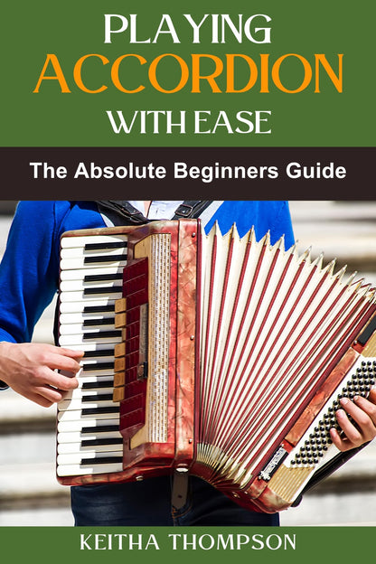 Playing Accordion with Ease
