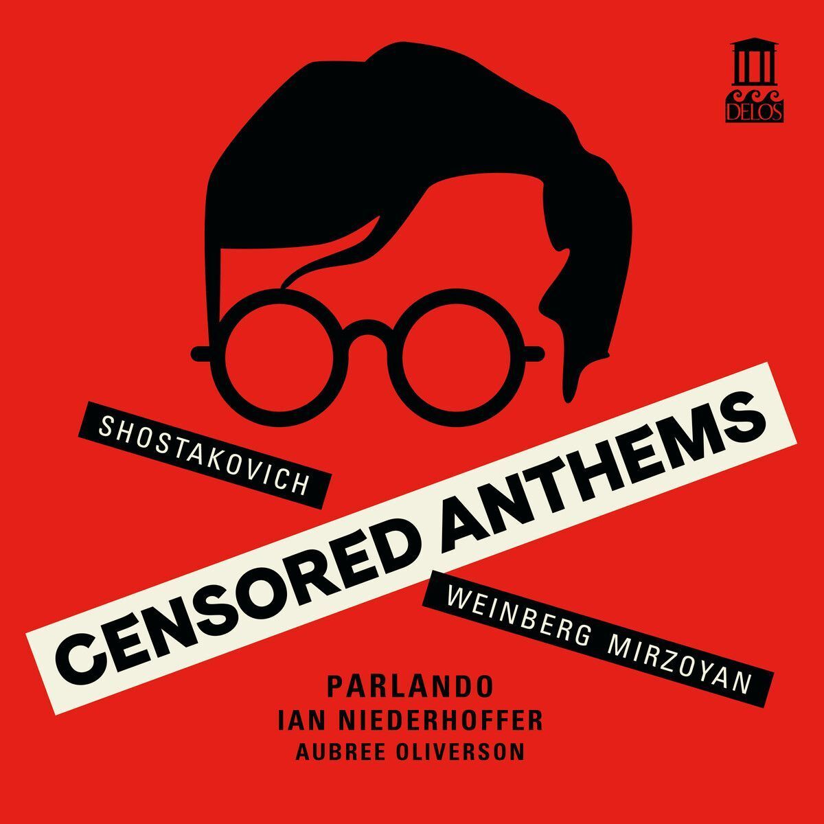 Shostakovich/Weinberg/Mirzoyan: Censored Anthems
