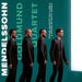 Mendelssohn: String Quartet No. 2 and 6 & Songs Without Words