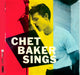 Chet Baker Sings