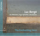 Luc Bergé: The Enchanting Horn