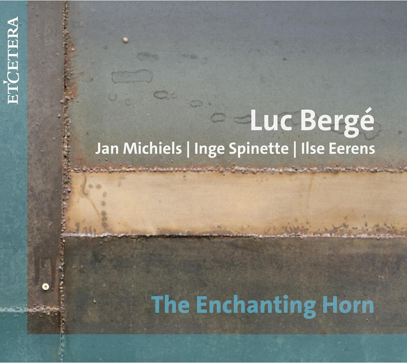 Luc Bergé: The Enchanting Horn