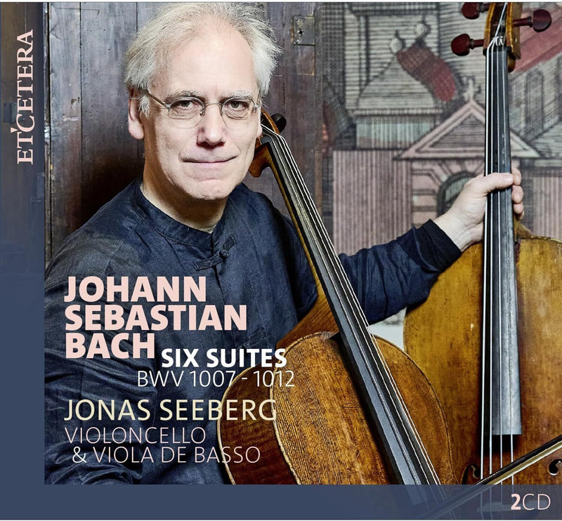 Johann Sebastian Bach: Six Suites, BWV1007-1012