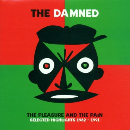 The Pleasure And The Pain - Selected Highlights 1982 - 1991