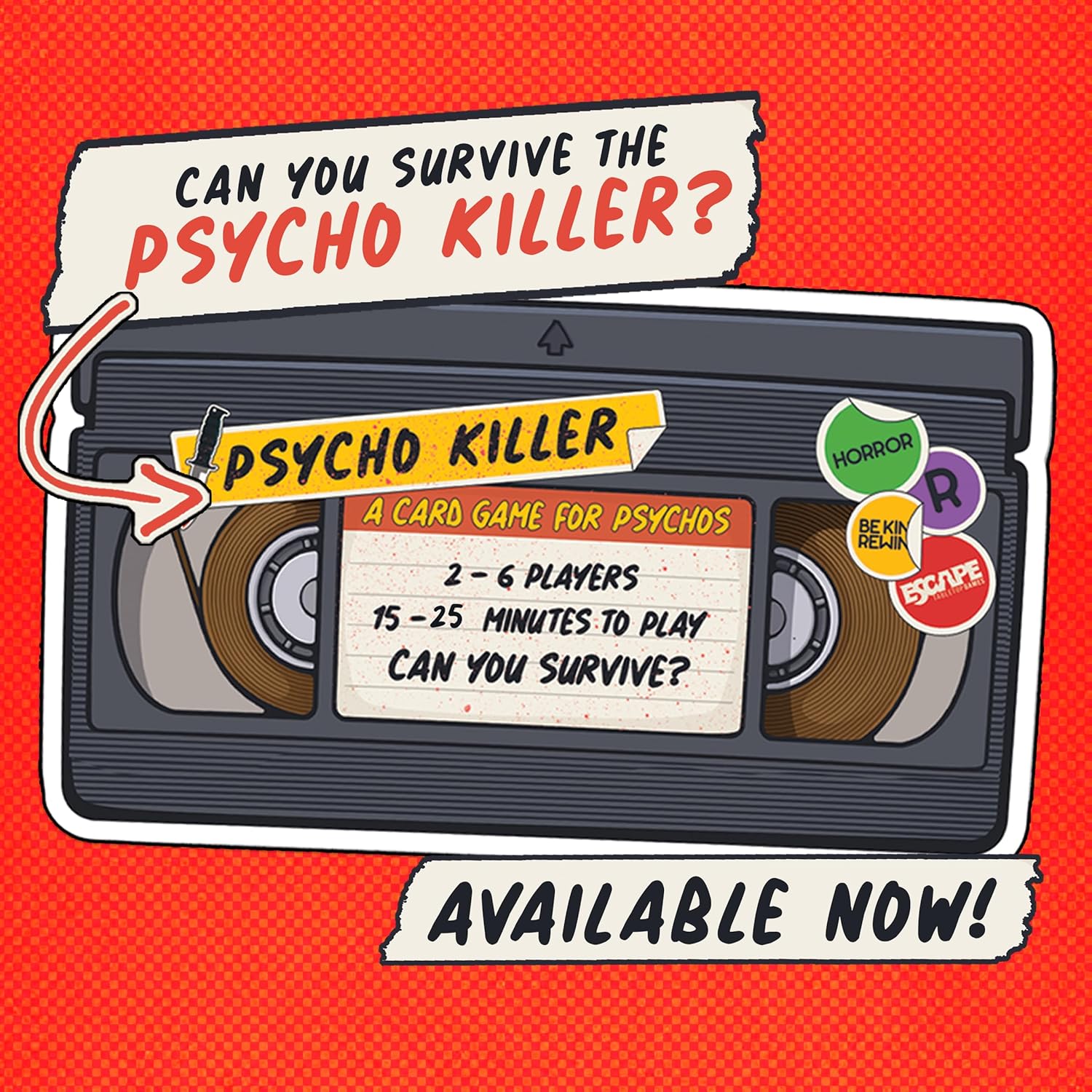 Psycho Killer: The Card Game - a fast-paced, strategic and hilarious game based on your favourite retro horror and slasher films, for ages 15 to Adult