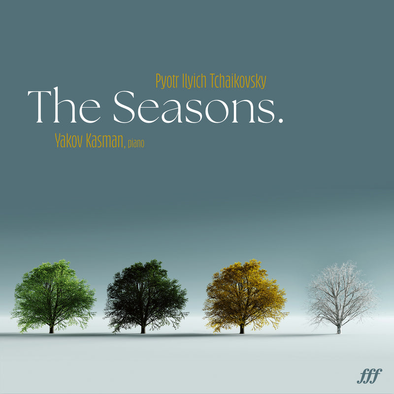 Pyotr Ilyich Tchaikovsky: The Seasons