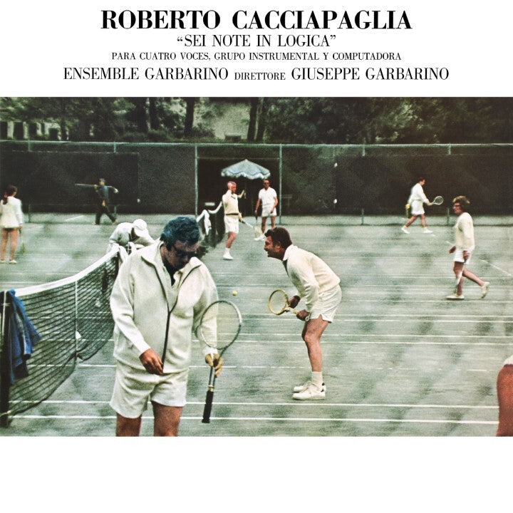 Roberto Cacciapaglia: Sei Note in Logica
