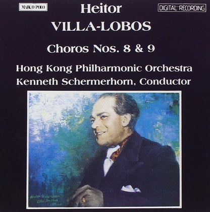Heitor Villa-Lobos: Choros Nos. 8 & 9