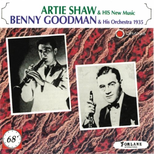 Artie Shaw & His New Music / Benny Goodman & His Orchestra 1935