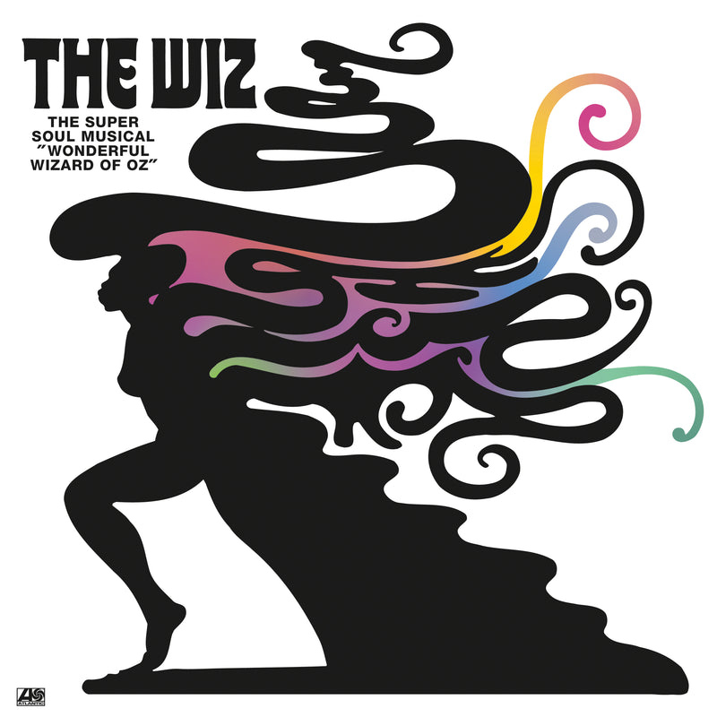 The Wiz: The Super Soul Musical "Wonderful Wizard of Oz"