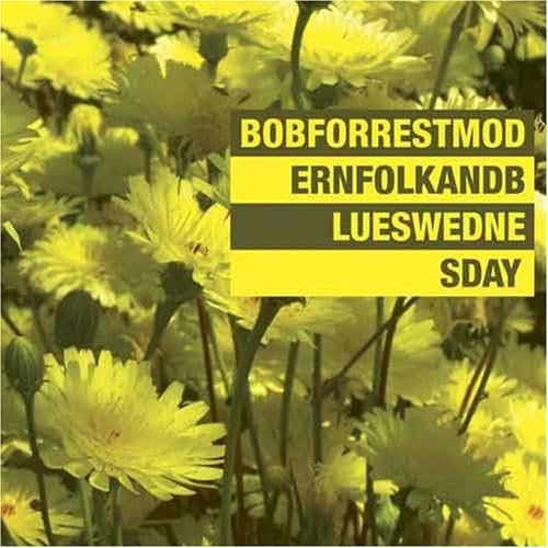 Bob Forrest-Modern Folk & Blues: Wednesday
