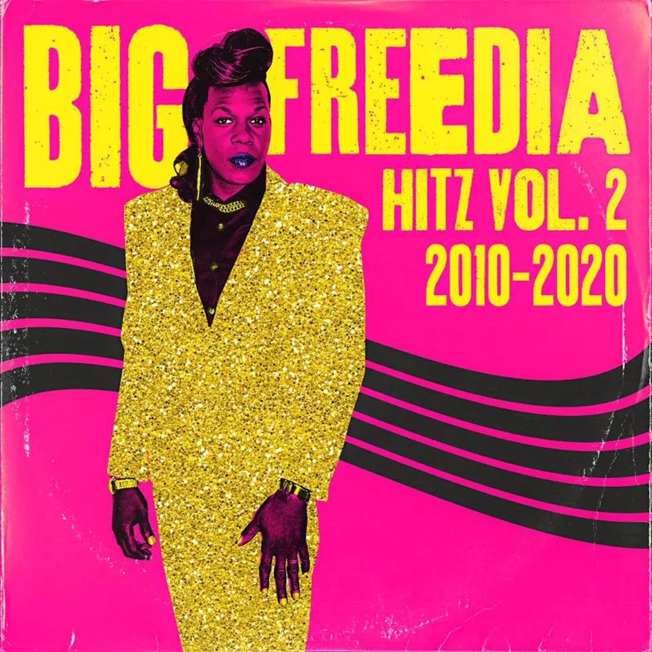Big Freedia - Hitz Vol. 2 2010-2020 RSD Black Friday 2024