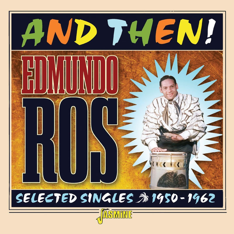 And Then! Selected Singles 1950-1962
