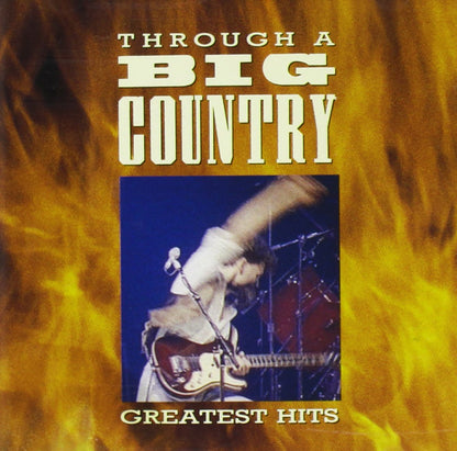 Through a Big Country: Greatest Hits