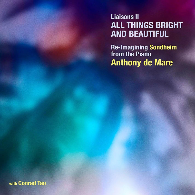 Liaisons II: All Things Bright and Beautiful: Re-imagining Sondheim from the Piano