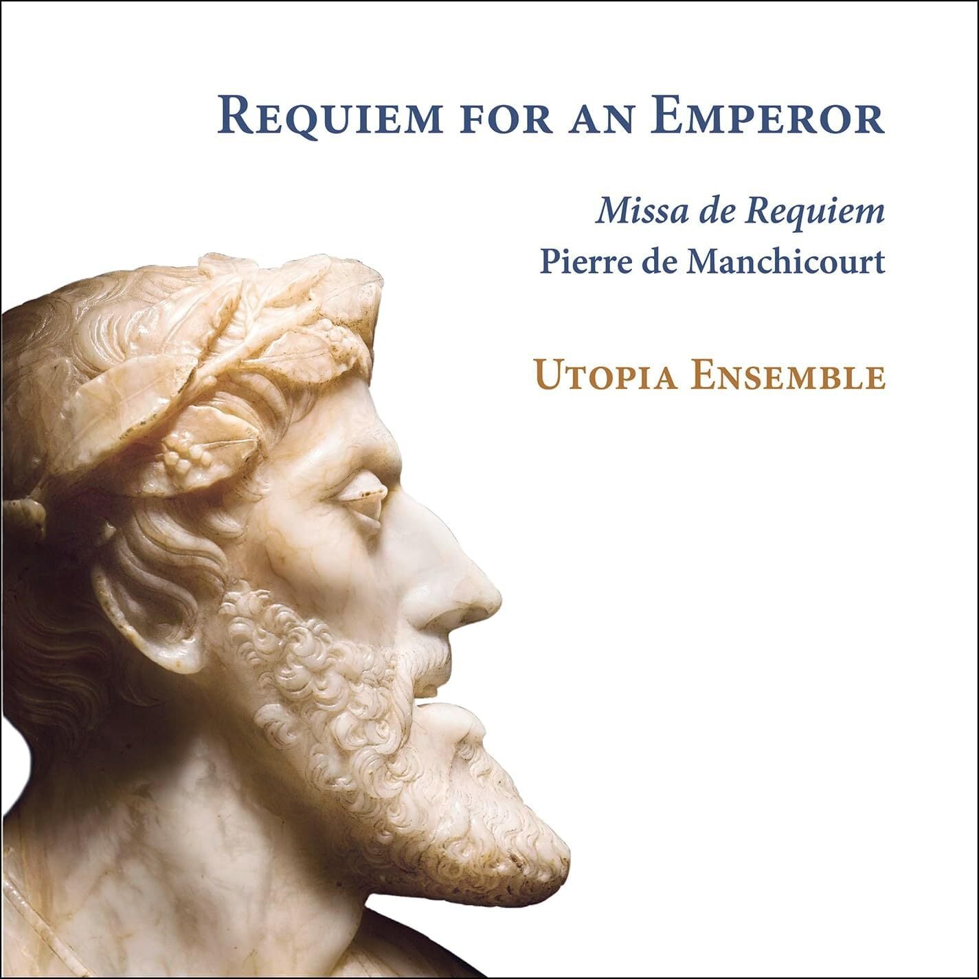Pierre De Manchicourt: Requiem for an Emperor