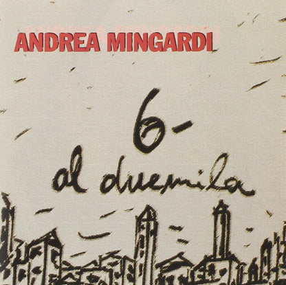 6 Al Duemila