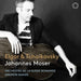 Johannes Moser: Elgar & Tchaikovsky