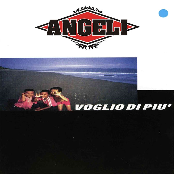 Voglio Di Piu (Blue)
