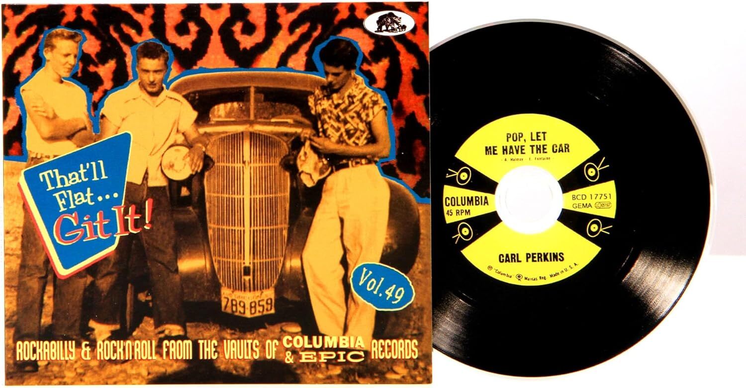 That'll Flat... Git It! (Vol. 49): Rockabilly & Rock 'N' Roll from the Vaults of Columbia & Epic... - Volume 49
