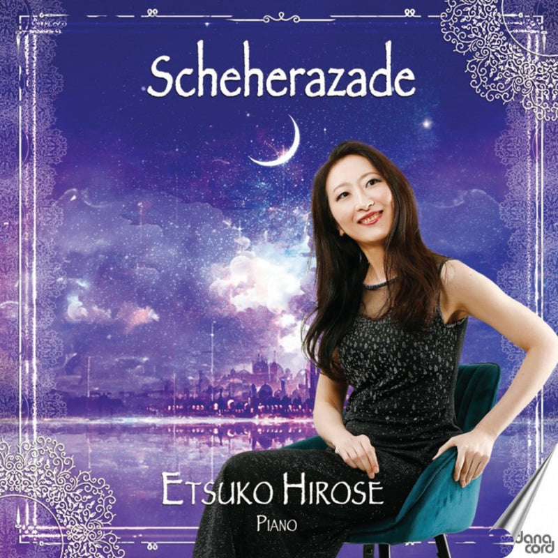 Etsuko Hirose: Scheherazade