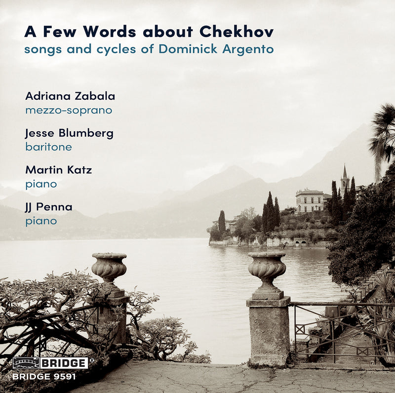 A Few Words About Chekhov: Songs and Cycles of Dominick Argento