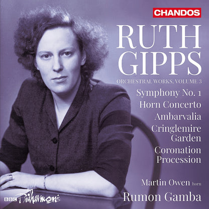 Ruth Gipps: Orchestral Works - Volume 3