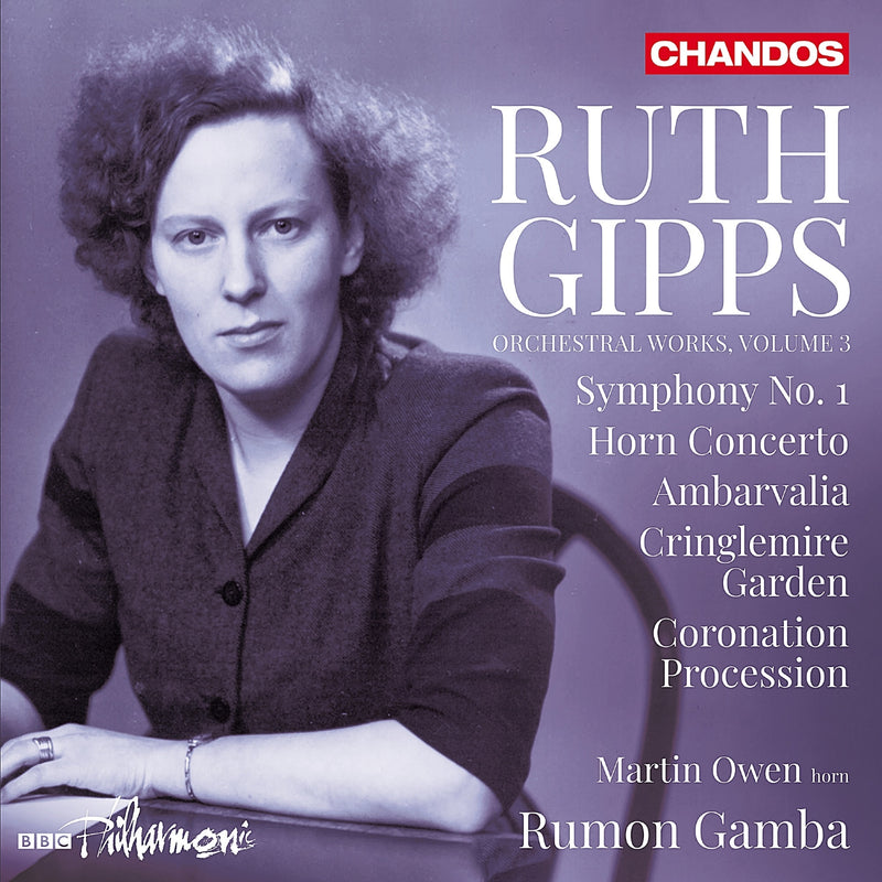Ruth Gipps: Orchestral Works - Volume 3