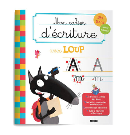 Mon cahier d'écriture avec Loup: Dès 5 ans, spécial débutant