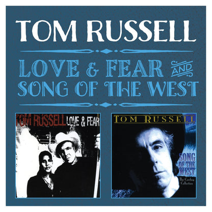 Love & Fear/Song of the West