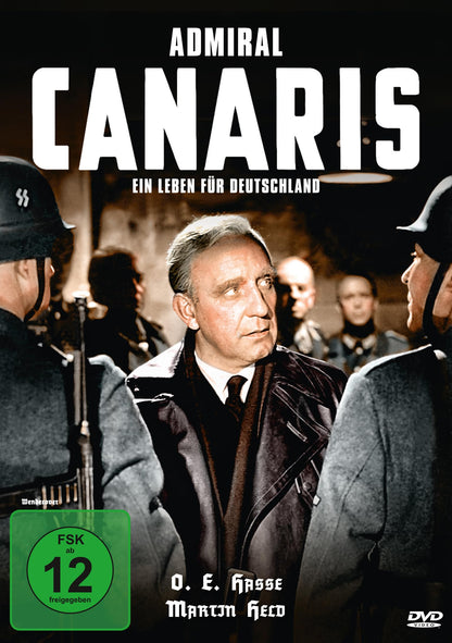 Ein Leben für Deutschland - Admiral Canaris (Neuauflage
