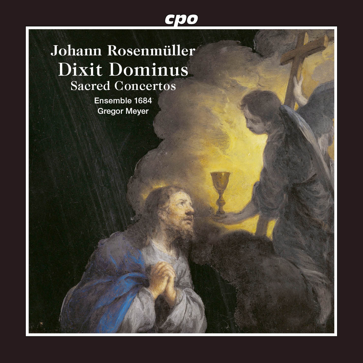 Johann Rosenmüller: Dixit Dominus: Sacred Concertos